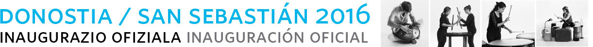 San Sebastián 2016 Inauguración oficial