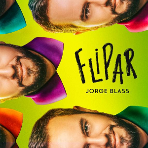 Antzerkia: Jorge Blass: 'Flipar'