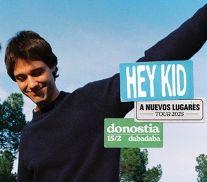 Kontzertua: Hey Kid 'A nuevos lugares'