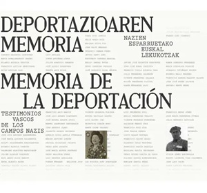 'Deportazioaren memoria'