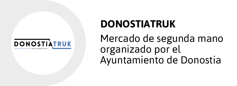 DONOSTIATRUK - Merccado de segunda mano organizado por el Ayuntamiento de Donostia
