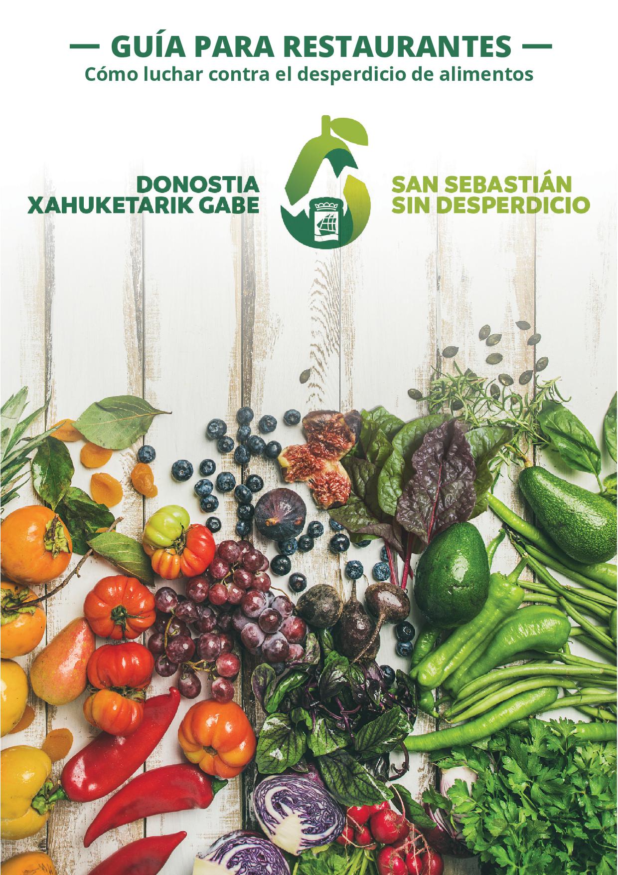 Cartel 'Donostia xahuketarik gabe - San sebastián sin desperdicio'