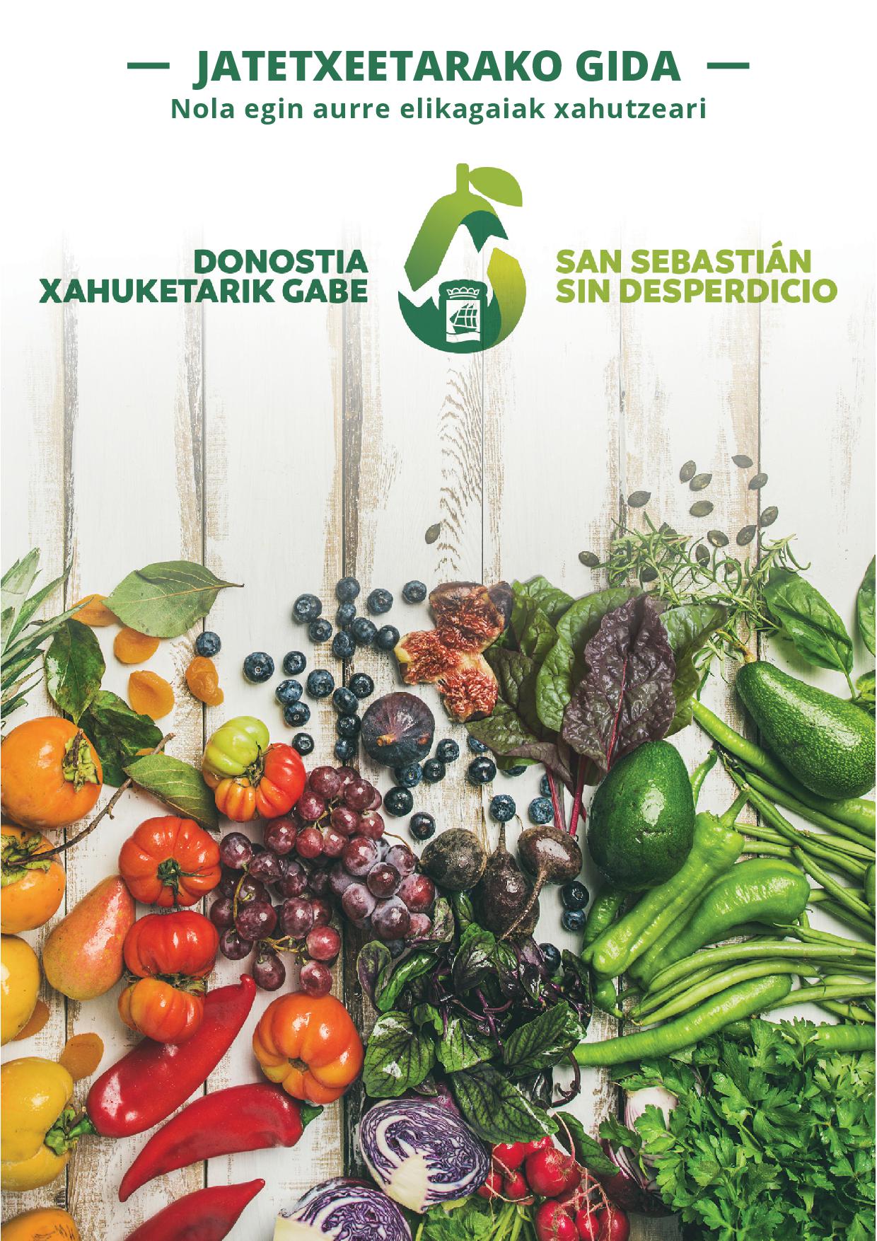 'Donostia xahuketarik gabe - San sebastián sin desperdicio' kartela