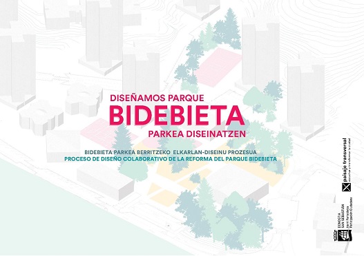 Diseñamos parque Bidebieta parkea diseinatzen