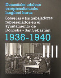 Portada libro "Sobre las y los trabajadores represaliados en el Ayuntamiento de Donostia-San Sebastián"