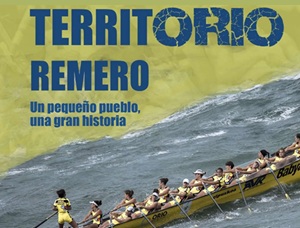 Liburu aurkezpena | Presentación del libro: 'Territorio remero. Un pequeño pueblo, una gran historia' 