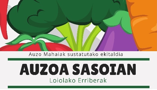 Foto 'Auzoa Sasoian' antolatu da Loiolako Erriberan hirugarrenez