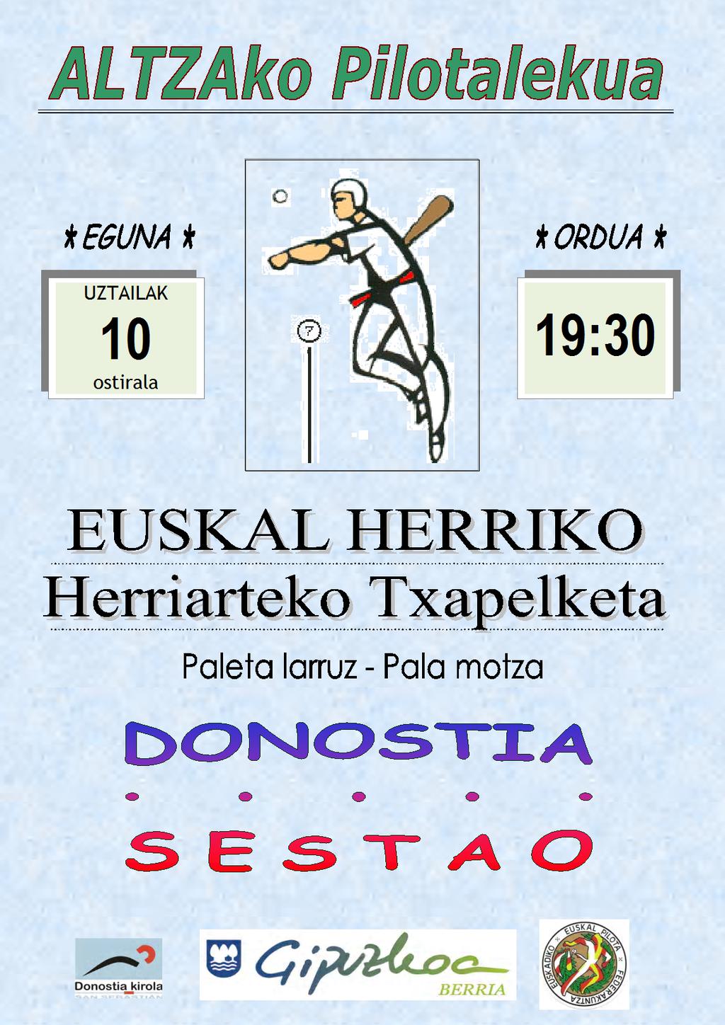 Euskal Herriko Herriarteko Pala Txapelka: DONOSTIA-SESTAO